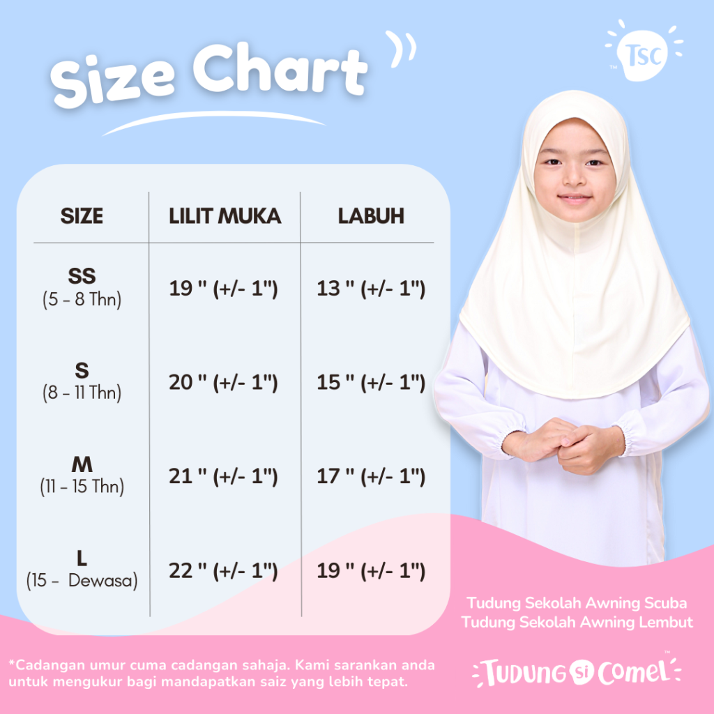 CARTA SAIZ SIZE CHART TUDUNG SEKOLAH AWNING LEMBUT AWNING SCUBA