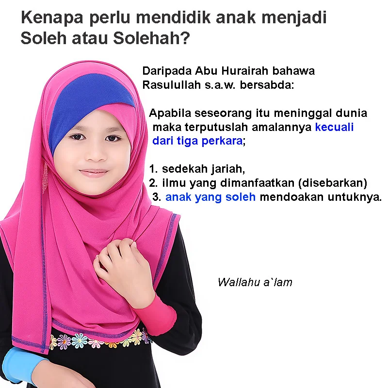3 perkara yang dibawa selepas mati - mendidik anak soleh