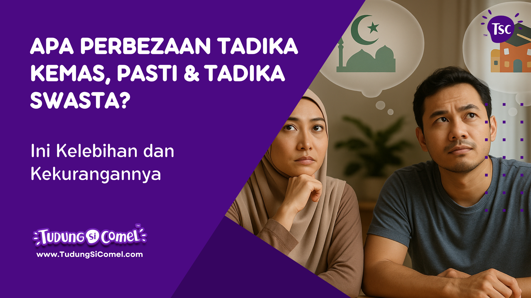 Apa Perbezaan Tadika KEMAS, PASTI & Tadika Swasta