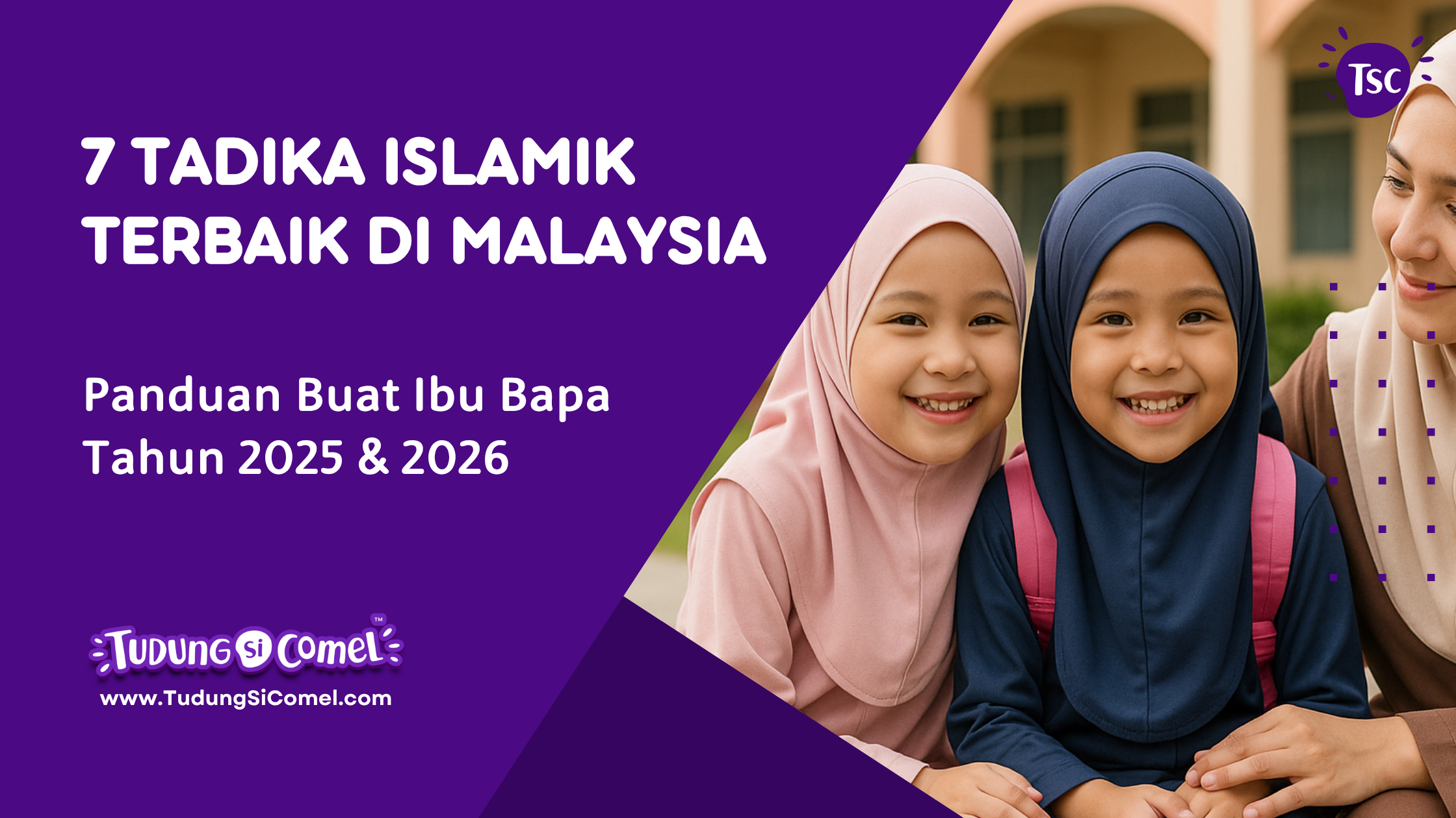 Tadika Islamik Terbaik Di Malaysia