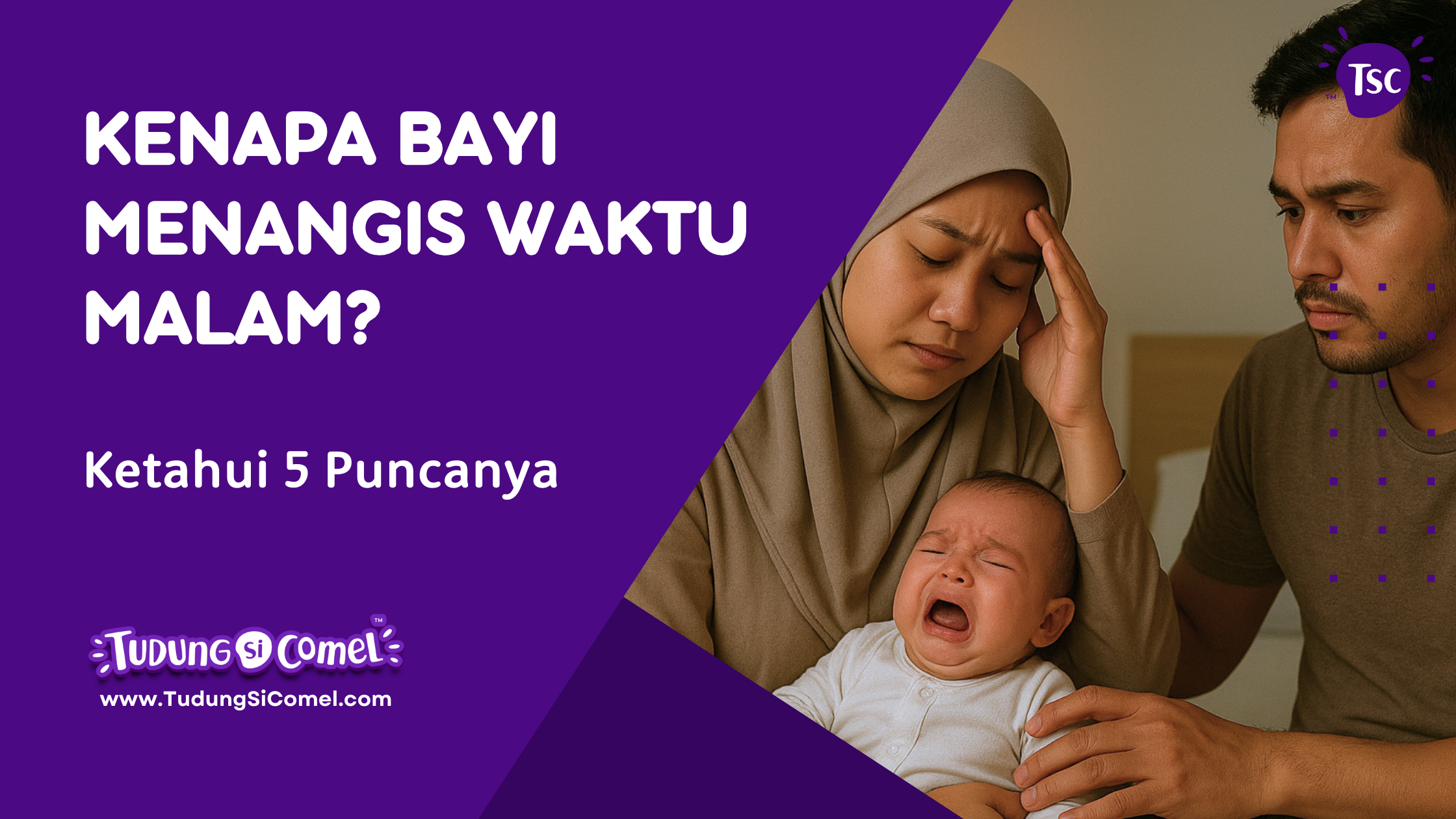 baby menangis waktu malam