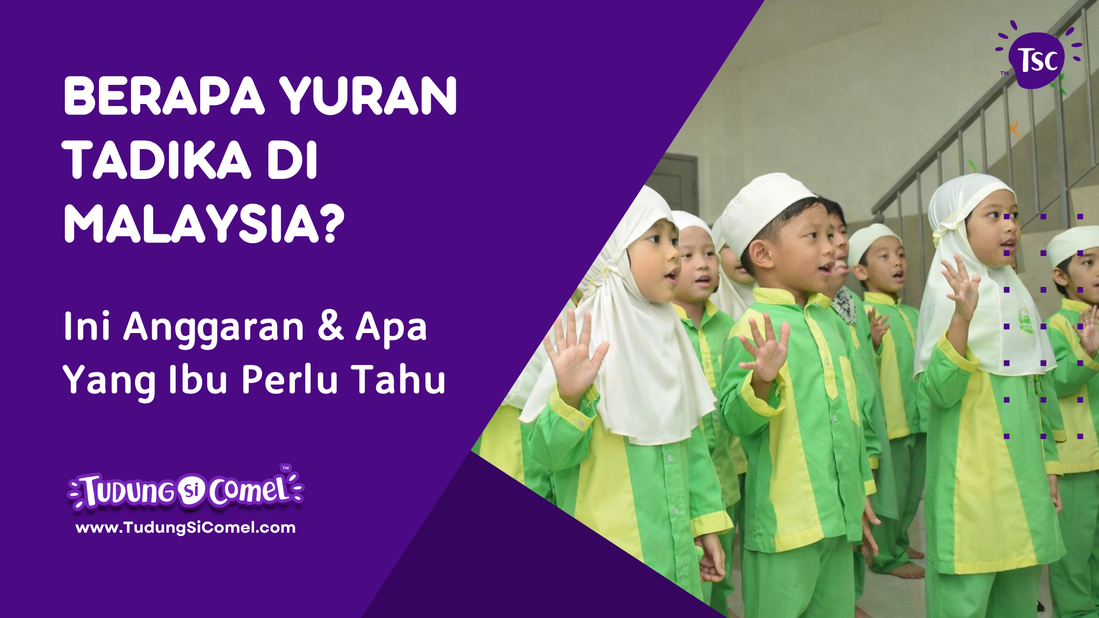 Berapa Yuran Tadika di Malaysia