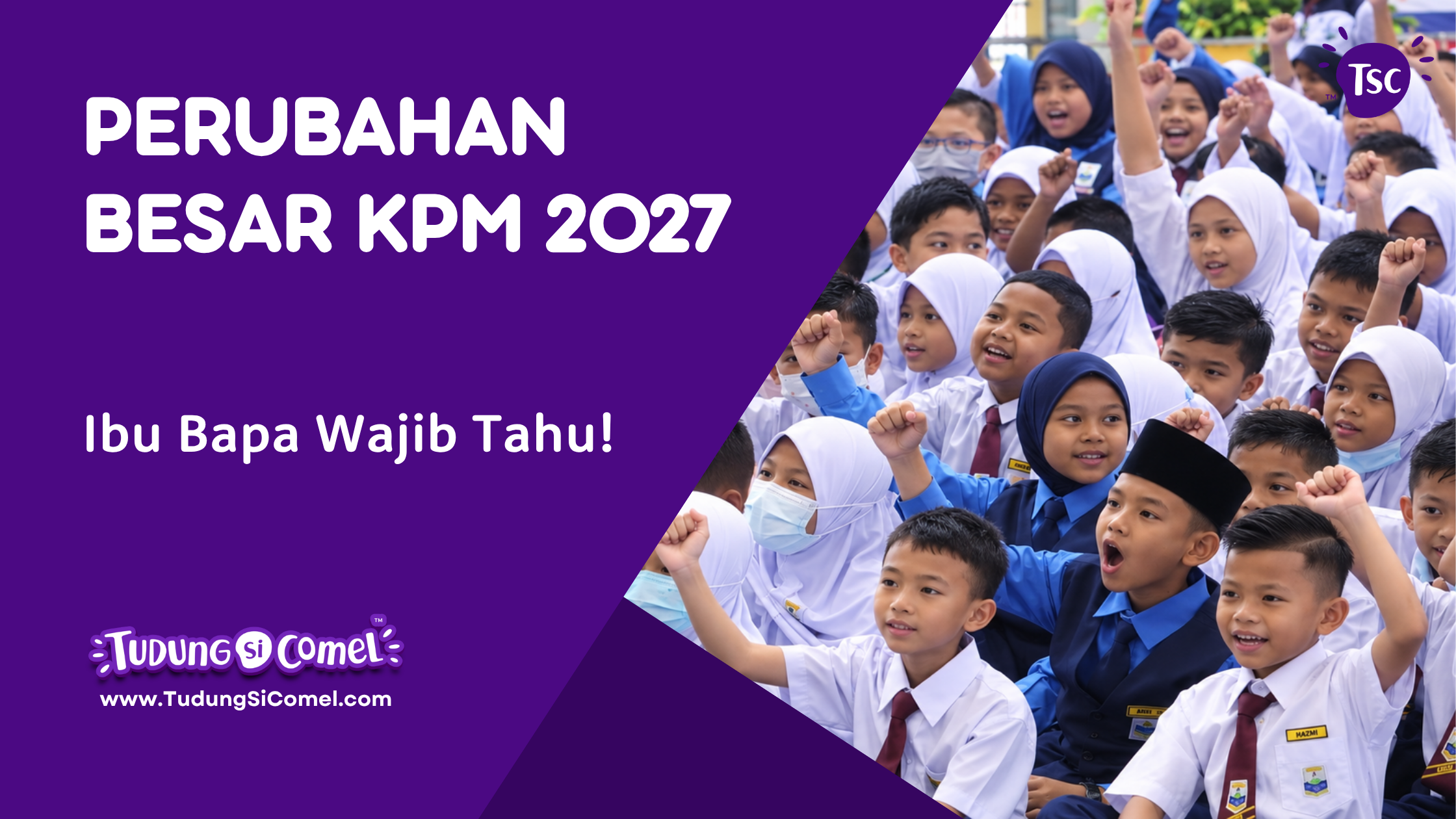 perubahan sekolah 2027