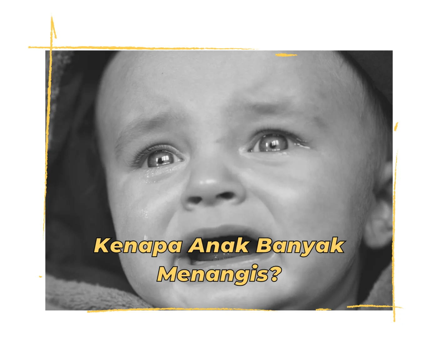 Anak banyak menangis